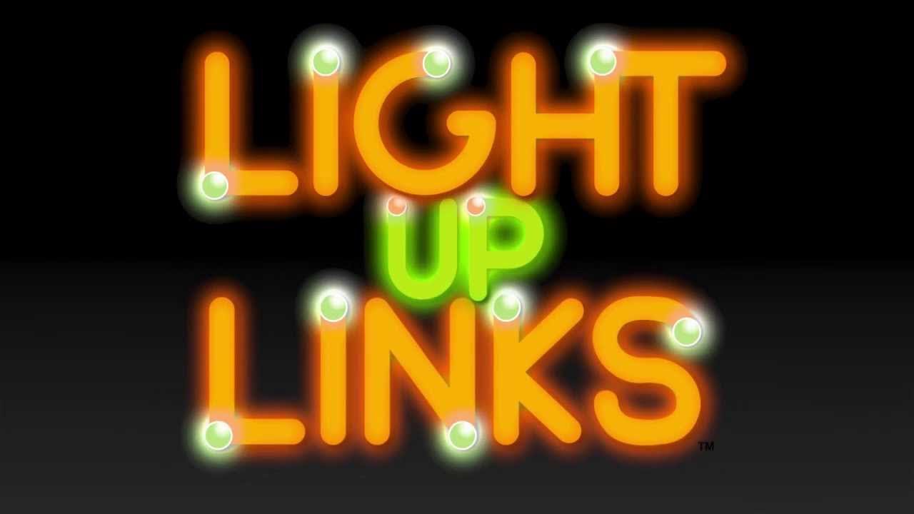 Light up links